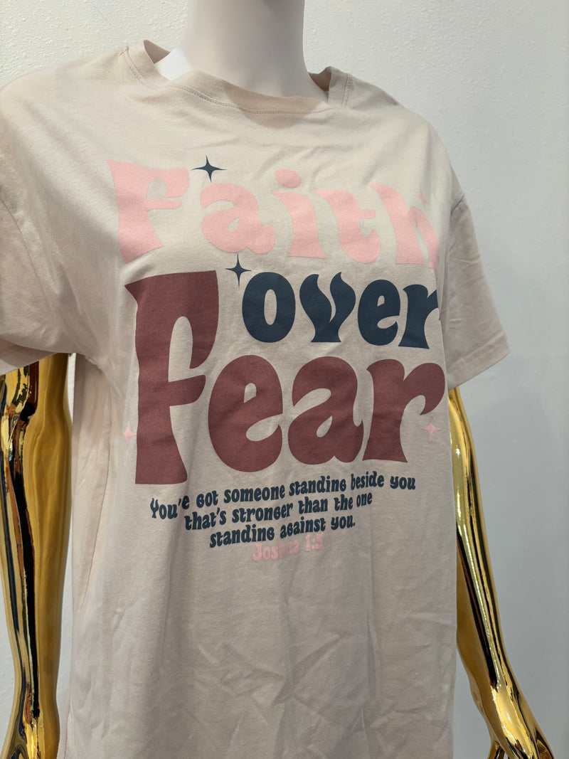 Faith Over Fear Tee