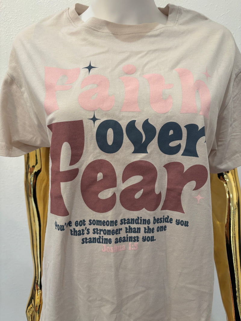 Faith Over Fear Tee