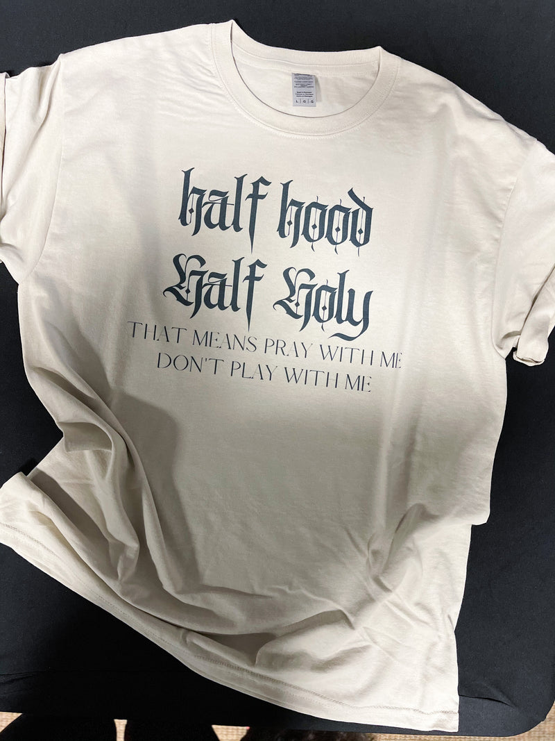 Tan Half Hood Half Holy Tee